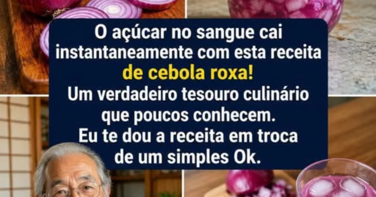 Cebola roxa baixa o açúcar no sangue instantaneamente? Entenda o que a ciência realmente diz sobre essa receita